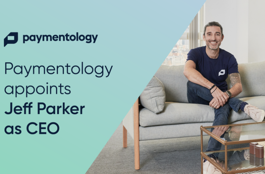  Paymentology Appoints Jeff Parker As CEO