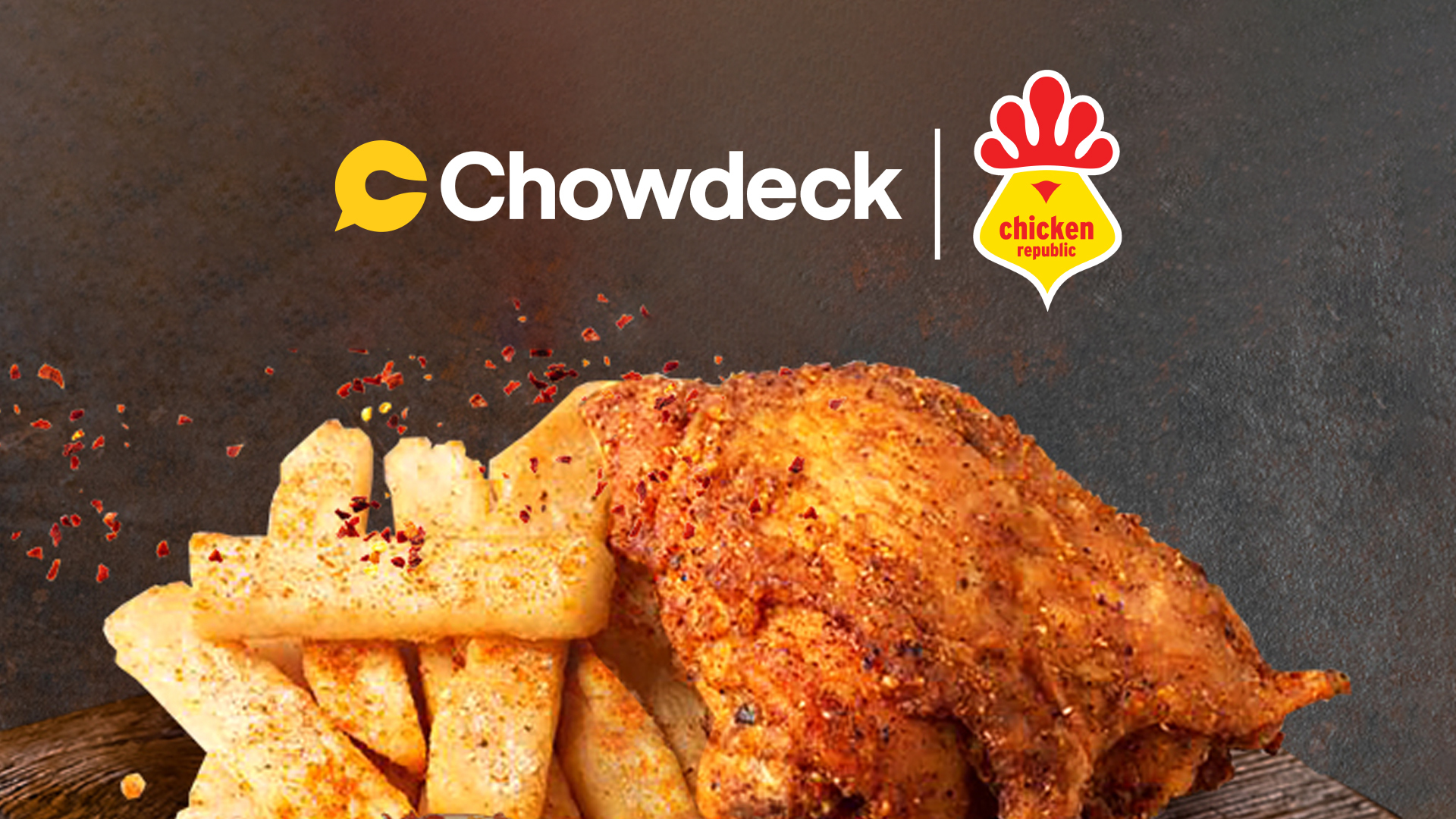 Chowdeck has announced an exclusive partnership with Chicken Republic